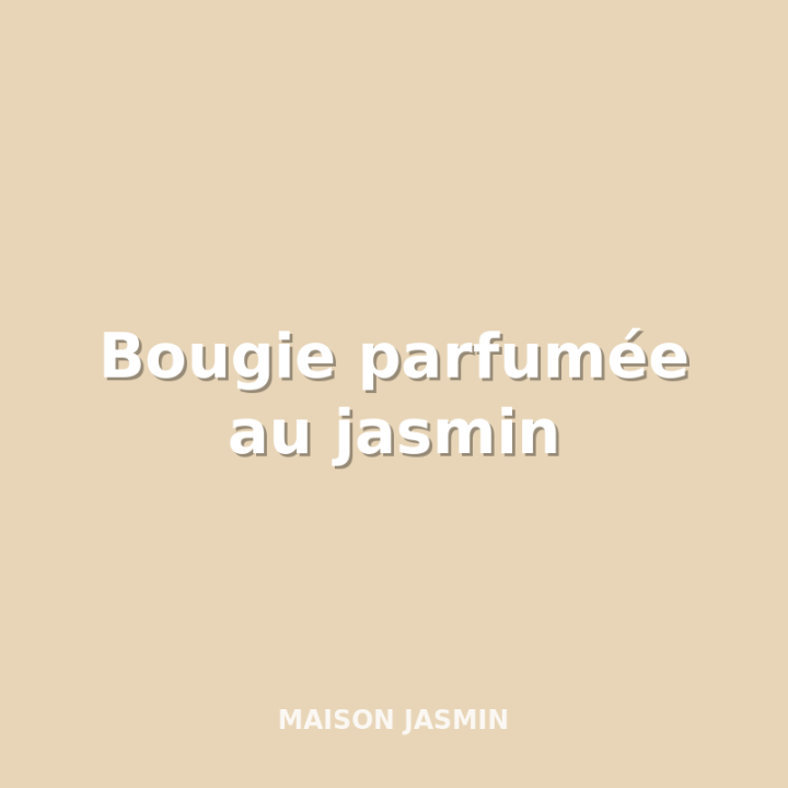Bougie parfumée au jasmin